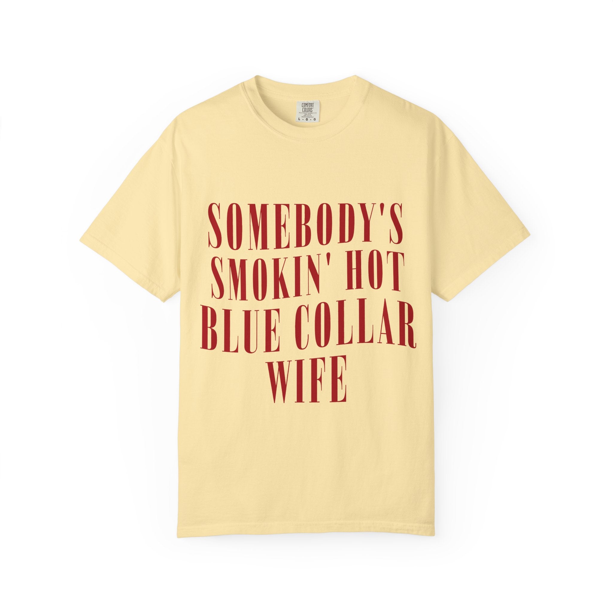 blue collar wife tee