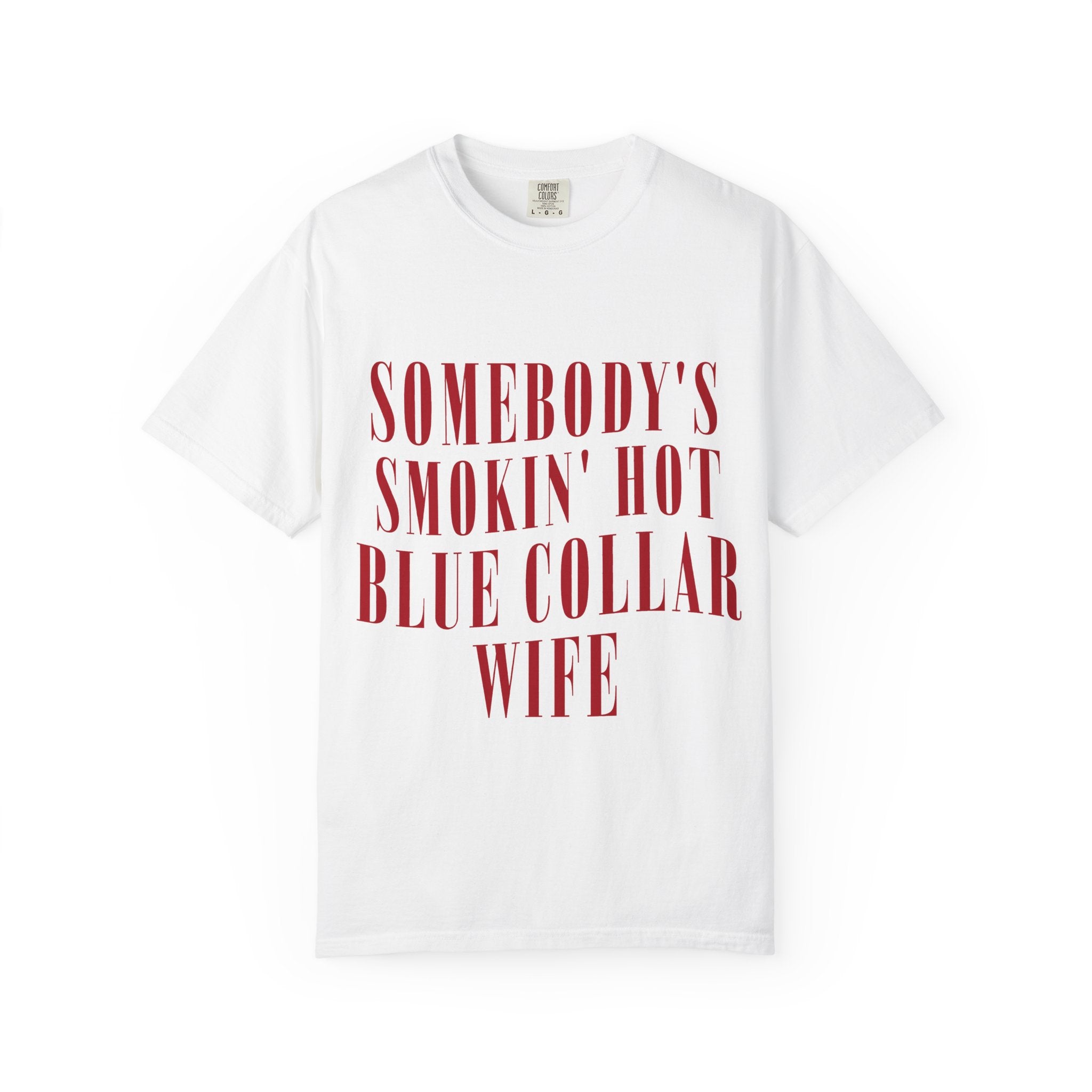 blue collar wife tee