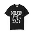 milfin ain't easy